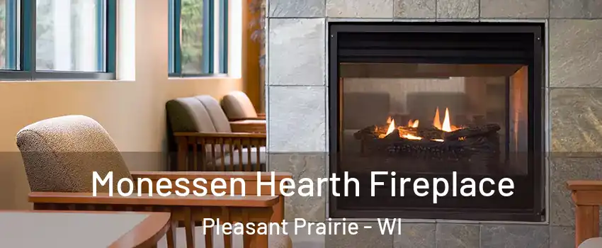  Monessen Hearth Fireplace Pleasant Prairie - WI